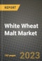 White Wheat Malt Market Size & Market Share Data, Latest Trend Analysis and Future Growth Intelligence Report - Forecast by Type, by Application, Analysis and Outlook from 2023 to 2030 - Product Image