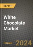 White Chocolate Market: Industry Size, Share, Competition, Trends, Growth Opportunities and Forecasts by Region - Insights and Outlook by Product, 2024 to 2031- Product Image