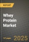 Whey Protein Market: Industry Size, Share, Competition, Trends, Growth Opportunities and Forecasts by Region - Insights and Outlook by Product, 2024 to 2031 - Product Thumbnail Image