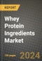 Whey Protein Ingredients Market Size & Market Share Data, Latest Trend Analysis and Future Growth Intelligence Report - Forecast by Product, Analysis and Outlook from 2023 to 2030 - Product Image