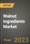 Walnut Ingredients Market Size & Market Share Data, Latest Trend Analysis and Future Growth Intelligence Report - Forecast by Category, by Form, by Product Type, by Nature, by End Use, Analysis and Outlook from 2023 to 2030 - Product Image