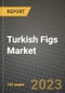 Turkish Figs Market Size & Market Share Data, Latest Trend Analysis and Future Growth Intelligence Report - Forecast by Product Type, Analysis and Outlook from 2023 to 2030 - Product Thumbnail Image