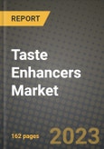 Taste Enhancers Market Size & Market Share Data, Latest Trend Analysis and Future Growth Intelligence Report - Forecast by Type, by Application, Analysis and Outlook from 2023 to 2030- Product Image