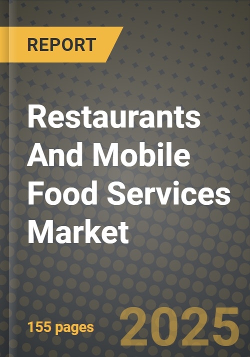 Restaurants And Mobile Food Services Market Size & Market Share Data