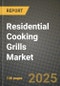 Residential Cooking Grills Market Size & Market Share Data, Latest Trend Analysis and Future Growth Intelligence Report - Forecast by Product 2016 - 2026, by Application, Analysis and Outlook from 2023 to 2030 - Product Thumbnail Image