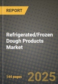 Refrigerated/Frozen Dough Products Market Size & Market Share Data, Latest Trend Analysis and Future Growth Intelligence Report - Forecast by Type, Analysis and Outlook from 2023 to 2030- Product Image