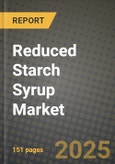 Reduced Starch Syrup Market Size & Market Share Data, Latest Trend Analysis and Future Growth Intelligence Report - Forecast by Application, Analysis and Outlook from 2023 to 2030- Product Image