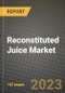 Reconstituted Juice Market Size & Market Share Data, Latest Trend Analysis and Future Growth Intelligence Report - Forecast by Nature, by Ingredient, by End Use, by Distribution Channel, Analysis and Outlook from 2023 to 2030 - Product Image