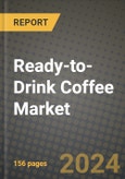 Ready-to-Drink (RTD) Coffee Market: Industry Size, Share, Competition, Trends, Growth Opportunities and Forecasts by Region - Insights and Outlook by Product, 2024 to 2031- Product Image