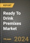 Ready To Drink Premixes Market: Industry Size, Share, Competition, Trends, Growth Opportunities and Forecasts by Region - Insights and Outlook by Product, 2024 to 2031 - Product Thumbnail Image