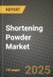 Shortening Powder Market: Industry Size, Share, Competition, Trends, Growth Opportunities and Forecasts by Region - Insights and Outlook by Product, 2024 to 2031 - Product Image