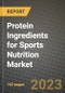Protein Ingredients for Sports Nutrition Market Size & Market Share Data, Latest Trend Analysis and Future Growth Intelligence Report - Forecast by Source, by Form, by Type, Analysis and Outlook from 2023 to 2030 - Product Image