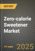 Zero-calorie Sweetener Market: Industry Size, Share, Competition, Trends, Growth Opportunities and Forecasts by Region - Insights and Outlook by Product, 2024 to 2031- Product Image