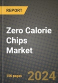 Zero Calorie Chips Market: Industry Size, Share, Competition, Trends, Growth Opportunities and Forecasts by Region - Insights and Outlook by Product, 2024 to 2031- Product Image