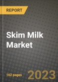 Skim Milk Market Size & Market Share Data, Latest Trend Analysis and Future Growth Intelligence Report - Forecast by Type, by Packaging, by Form, Analysis and Outlook from 2023 to 2030- Product Image