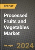 Processed Fruits and Vegetables Market: Industry Size, Share, Competition, Trends, Growth Opportunities and Forecasts by Region - Insights and Outlook by Product, 2024 to 2031- Product Image