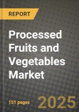 Processed Fruits and Vegetables Market: Industry Size, Share, Competition, Trends, Growth Opportunities and Forecasts by Region - Insights and Outlook by Product, 2024 to 2031- Product Image