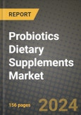 Probiotics Dietary Supplements Market: Industry Size, Share, Competition, Trends, Growth Opportunities and Forecasts by Region - Insights and Outlook by Product, 2024 to 2031- Product Image
