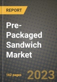 Pre-Packaged Sandwich Market Size & Market Share Data, Latest Trend Analysis and Future Growth Intelligence Report - Forecast by Type, by Application, by Distribution Channel, Analysis and Outlook from 2023 to 2030- Product Image