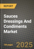 Sauces Dressings and Condiments Market Size & Market Share Data, Latest Trend Analysis and Future Growth Intelligence Report - Forecast by Type, by Ingredient, by Distribution Channel, Analysis and Outlook from 2023 to 2030- Product Image