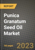Punica Granatum (Pomegranate) Seed Oil Market Size & Market Share Data, Latest Trend Analysis and Future Growth Intelligence Report - Forecast by End Use, by Distribution Channel, Analysis and Outlook from 2023 to 2030- Product Image