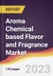 Aroma Chemical based Flavor and Fragrance Market: Trends, Opportunities and Competitive Analysis 2023-2028 - Product Image