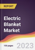 Electric Blanket Market: Trends, Opportunities and Competitive Analysis 2023-2028- Product Image