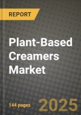 Plant-Based Creamers Market Size & Market Share Data, Latest Trend Analysis and Future Growth Intelligence Report - Forecast by Form, by Nature, by Type, by Source, by End-Use, by Distribution Channel, Analysis and Outlook from 2023 to 2030- Product Image