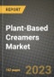 Plant-Based Creamers Market Size & Market Share Data, Latest Trend Analysis and Future Growth Intelligence Report - Forecast by Form, by Nature, by Type, by Source, by End-Use, by Distribution Channel, Analysis and Outlook from 2023 to 2030 - Product Image