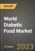 World Diabetic Food Market Size & Market Share Data, Latest Trend Analysis and Future Growth Intelligence Report - Forecast by Application, Analysis and Outlook from 2023 to 2030- Product Image