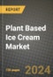 Plant Based Ice Cream Market: Industry Size, Share, Competition, Trends, Growth Opportunities and Forecasts by Region - Insights and Outlook by Product, 2024 to 2031 - Product Image