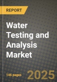 Water Testing and Analysis Market: Industry Size, Share, Competition, Trends, Growth Opportunities and Forecasts by Region - Insights and Outlook by Product, 2024 to 2031- Product Image