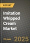 Imitation Whipped Cream Market: Industry Size, Share, Competition, Trends, Growth Opportunities and Forecasts by Region - Insights and Outlook by Product, 2024 to 2031 - Product Image