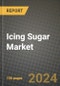 Icing Sugar Market: Industry Size, Share, Competition, Trends, Growth Opportunities and Forecasts by Region - Insights and Outlook by Product, 2024 to 2031 - Product Image