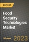 Food Security Technologies Market Size & Market Share Data, Latest Trend Analysis and Future Growth Intelligence Report - Forecast by Technology, Analysis and Outlook from 2023 to 2030 - Product Image