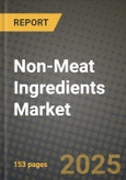 Non-Meat Ingredients Market: Industry Size, Share, Competition, Trends, Growth Opportunities and Forecasts by Region - Insights and Outlook by Product, 2024 to 2031- Product Image