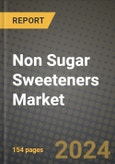 2024 Non Sugar Sweeteners Market Outlook Report: Industry Size, Market Shares Data, Insights, Growth Trends, Opportunities, Competition 2023 to 2031- Product Image