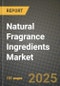 Natural Fragrance Ingredients Market: Industry Size, Share, Competition, Trends, Growth Opportunities and Forecasts by Region - Insights and Outlook by Product, 2024 to 2031 - Product Image