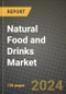 Natural Food & Drinks Market Size & Market Share Data, Latest Trend Analysis and Future Growth Intelligence Report - Forecast by Product Type, by Distribution Channel, Analysis and Outlook from 2023 to 2030 - Product Image