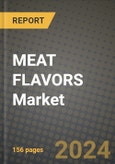 MEAT FLAVORS Market: Industry Size, Share, Competition, Trends, Growth Opportunities and Forecasts by Region - Insights and Outlook by Product, 2024 to 2031- Product Image