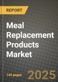 Meal Replacement Products Market: Industry Size, Share, Competition, Trends, Growth Opportunities and Forecasts by Region - Insights and Outlook by Product, 2024 to 2031- Product Image