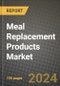 Meal Replacement Products Market: Industry Size, Share, Competition, Trends, Growth Opportunities and Forecasts by Region - Insights and Outlook by Product, 2024 to 2031 - Product Image