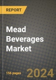Mead Beverages Market: Industry Size, Share, Competition, Trends, Growth Opportunities and Forecasts by Region - Insights and Outlook by Product, 2024 to 2031- Product Image
