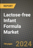 Lactose-free Infant Formula Market: Industry Size, Share, Competition, Trends, Growth Opportunities and Forecasts by Region - Insights and Outlook by Product, 2024 to 2031- Product Image