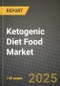 Ketogenic Diet Food Market: Industry Size, Share, Competition, Trends, Growth Opportunities and Forecasts by Region - Insights and Outlook by Product, 2024 to 2031 - Product Thumbnail Image