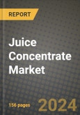 Juice Concentrate Market: Industry Size, Share, Competition, Trends, Growth Opportunities and Forecasts by Region - Insights and Outlook by Product, 2024 to 2031- Product Image