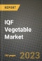 IQF Vegetable Market Size & Market Share Data, Latest Trend Analysis and Future Growth Intelligence Report - Forecast by Product Type, by End-User, Analysis and Outlook from 2023 to 2030 - Product Image