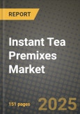 Instant Tea Premixes Market: Industry Size, Share, Competition, Trends, Growth Opportunities and Forecasts by Region - Insights and Outlook by Product, 2024 to 2031- Product Image