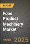 Food Product Machinery Market Size & Market Share Data, Latest Trend Analysis and Future Growth Intelligence Report - Forecast by Type, by Product, by Capacity, by Operation, Analysis and Outlook from 2023 to 2030 - Product Image