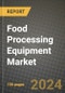Food Processing Equipment Market Size & Market Share Data, Latest Trend Analysis and Future Growth Intelligence Report - Forecast by Mode of Operation, by Type, by Application, Analysis and Outlook from 2023 to 2030 - Product Image